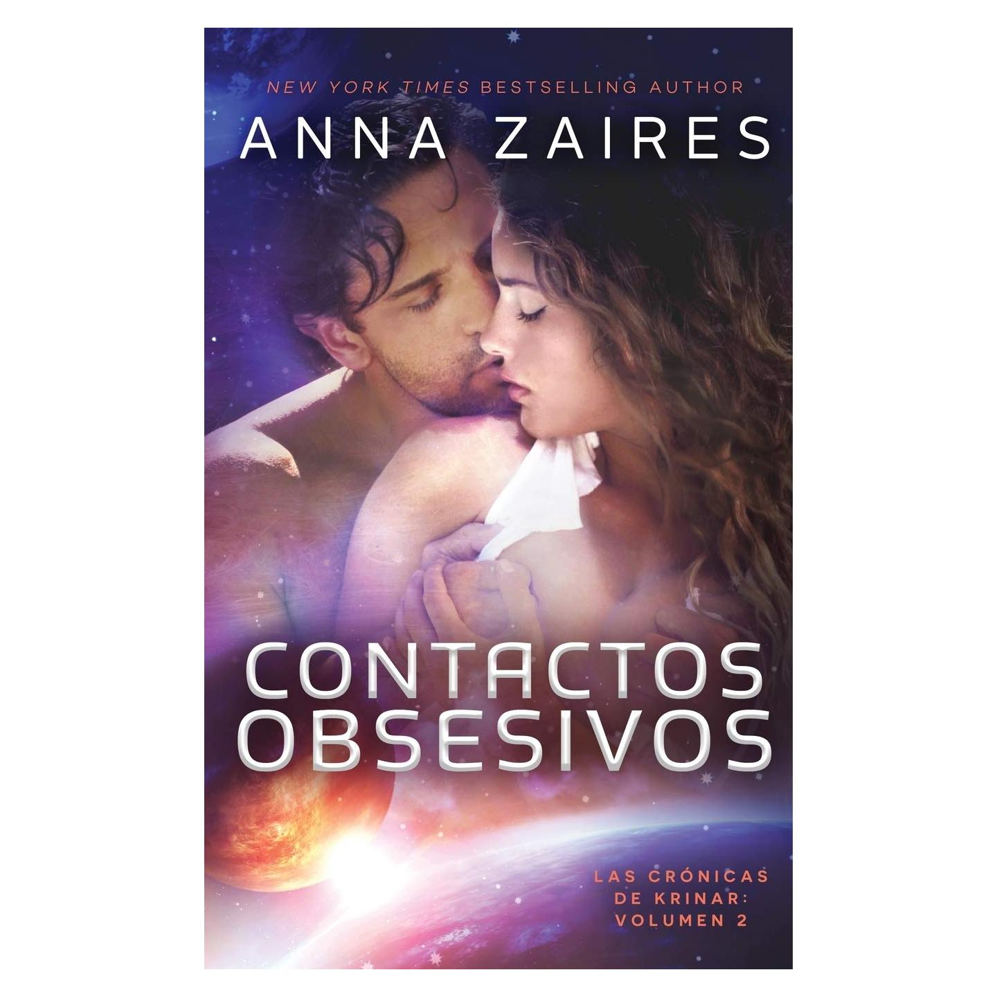 Contactos Obsesivos (Las Crónicas de Krinar) (Spanish Edition)