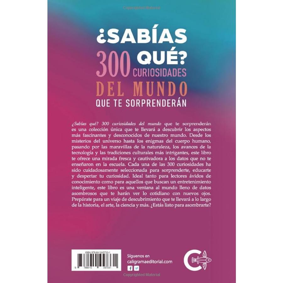 ¿Sabías qué? 300 curiosidades del mundo que te sorprenderán (Spanish Edition)