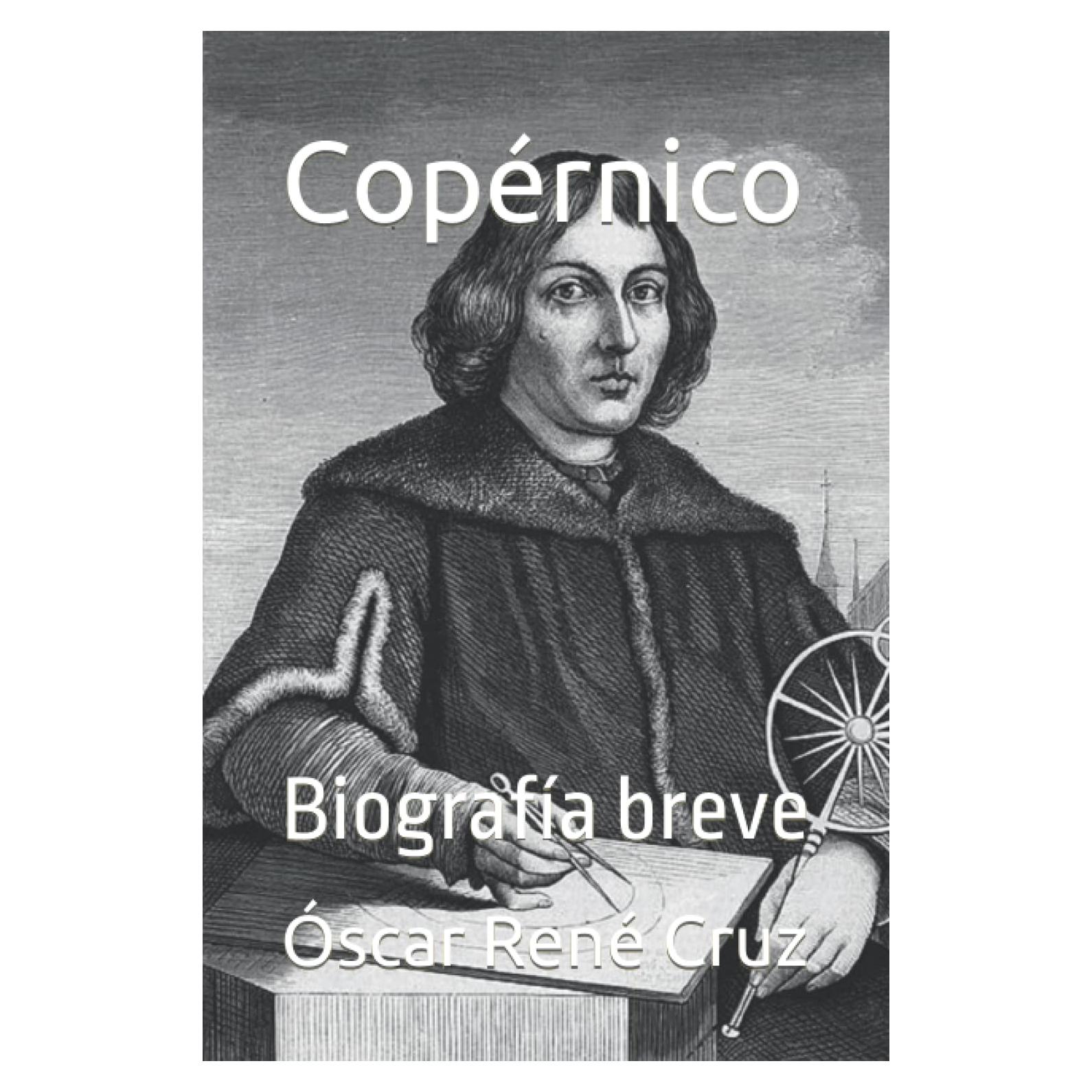 Copérnico: Biografía breve (Spanish Edition)