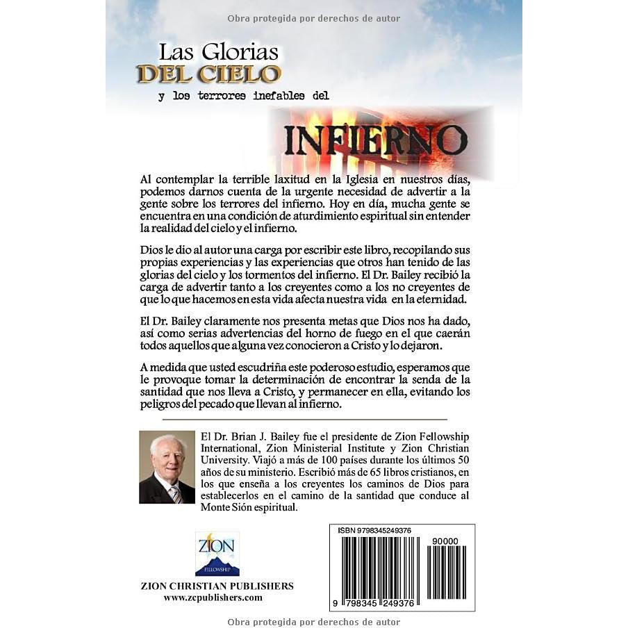 Las glorias del Cielo y los terrores inefables del Infierno (Spanish Edition)
