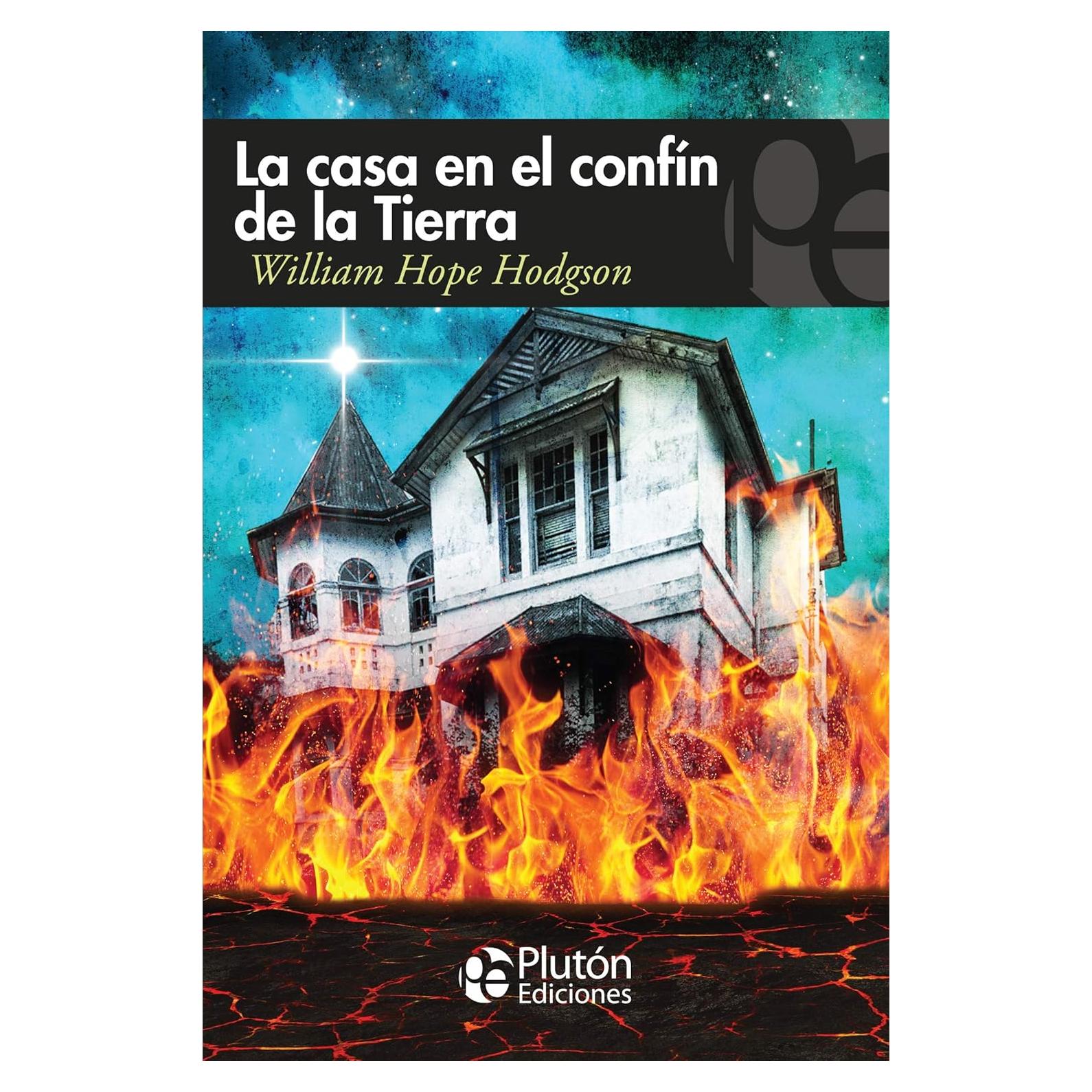 La casa en el confín de la tierra