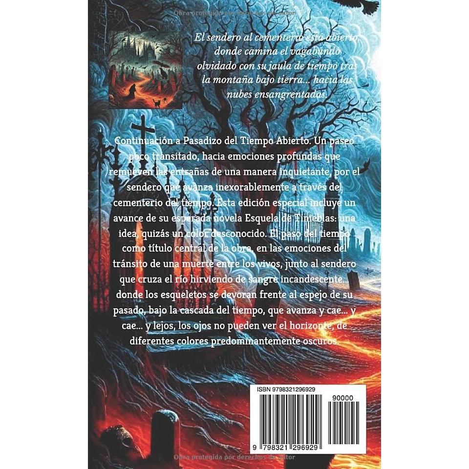 Sendero Al Cementerio: Relatos de Colores Predominantemente Oscuros (Spanish Edition)