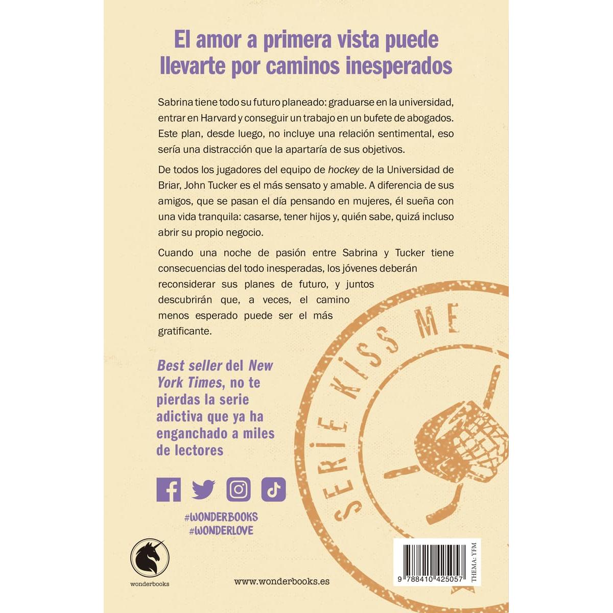 Contigo hasta el final (#Kiss Me 4) (Spanish Edition)