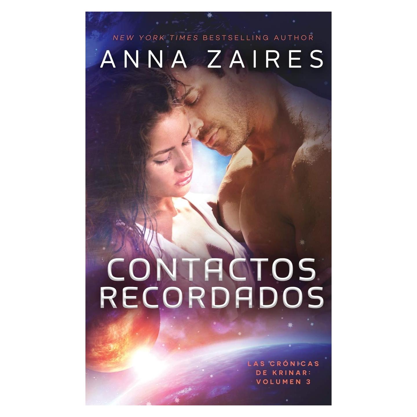 Contactos recordados (Las Crónicas de Krinar) (Spanish Edition)
