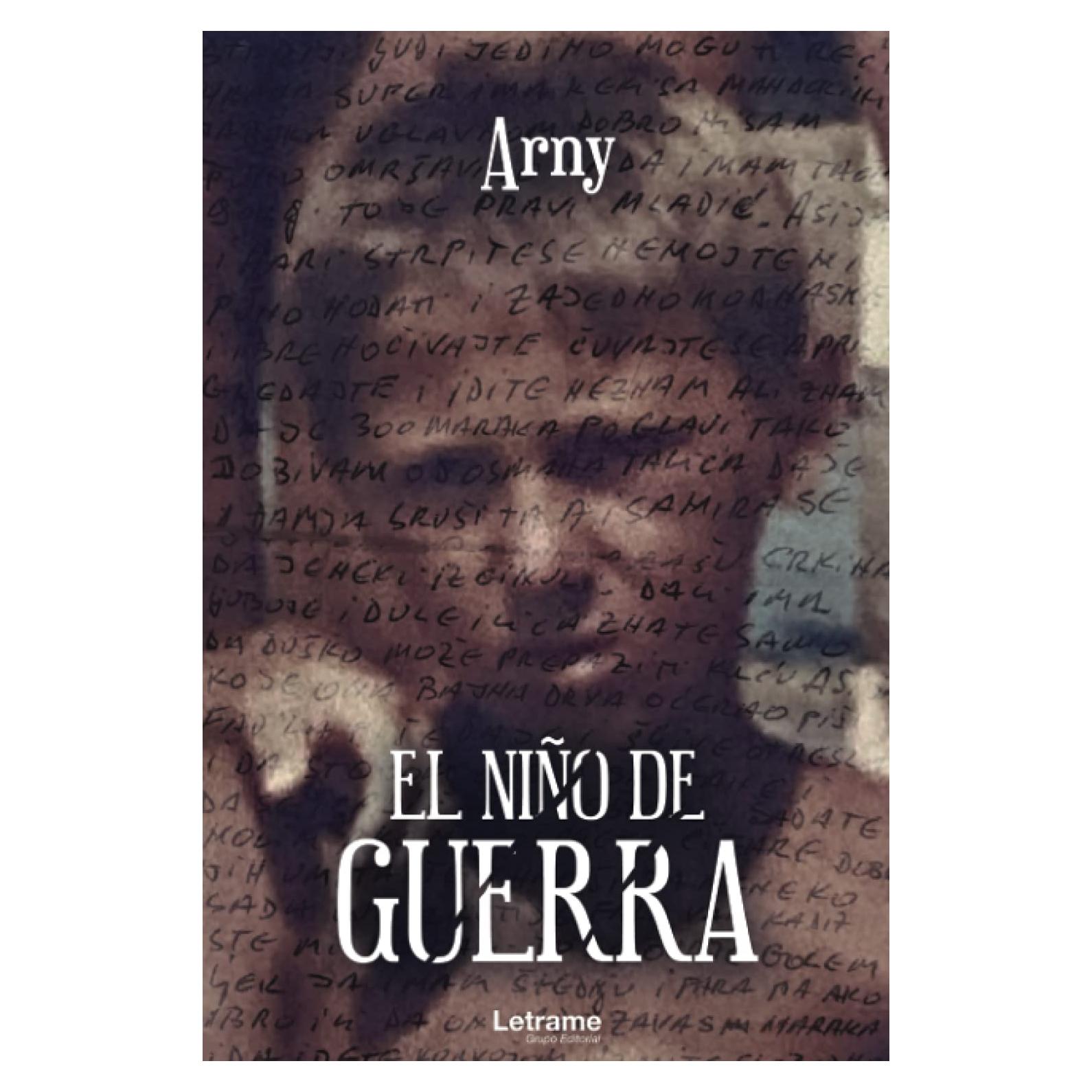 El niño de guerra (Spanish Edition)