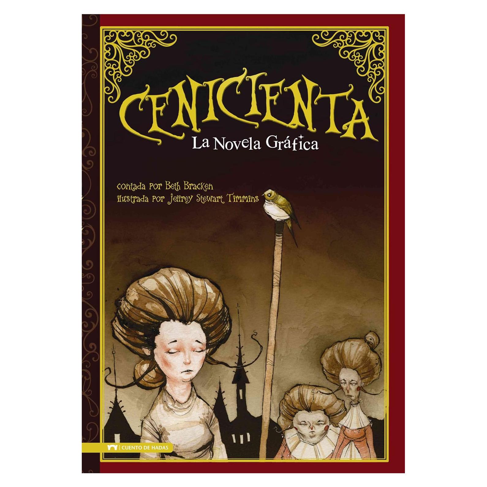 Cenicienta: La Novela Grafica (Graphic Spin en Español) (Spanish Edition) (Graphic Spin en Espanol)
