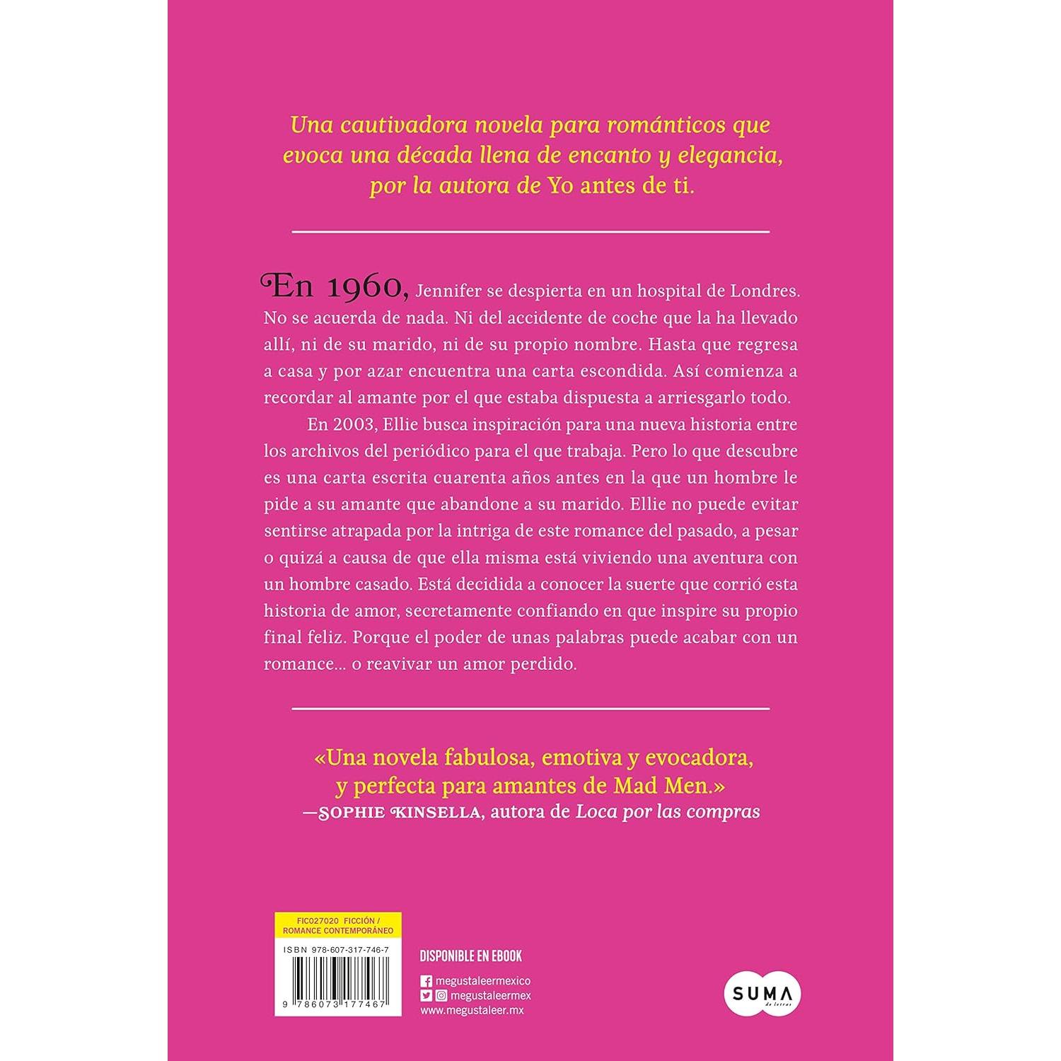 La última carta de amor / The Last Letter from Your Lover (Spanish Edition)