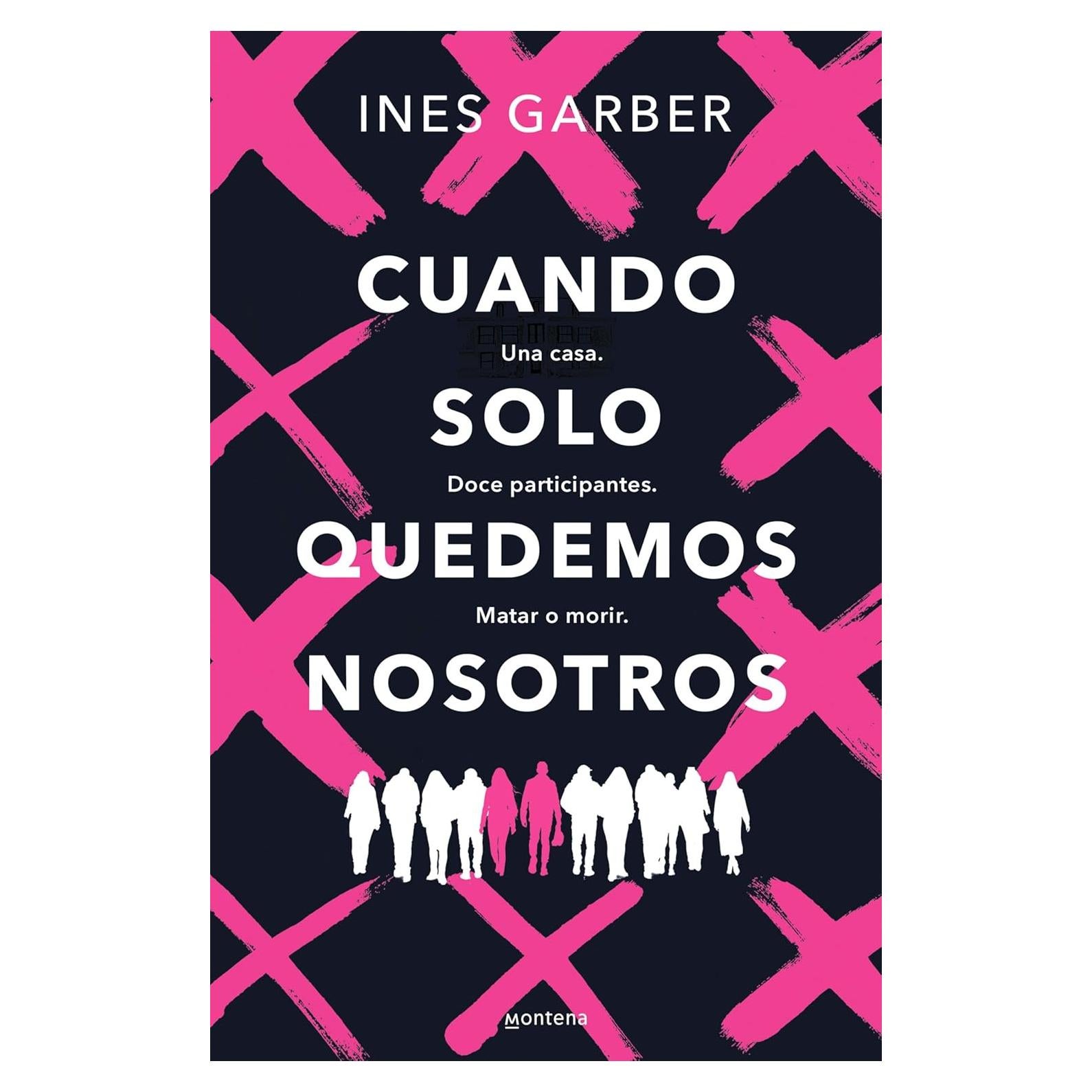 Cuando solo quedemos nosotros / When Only We Remain (Spanish Edition)