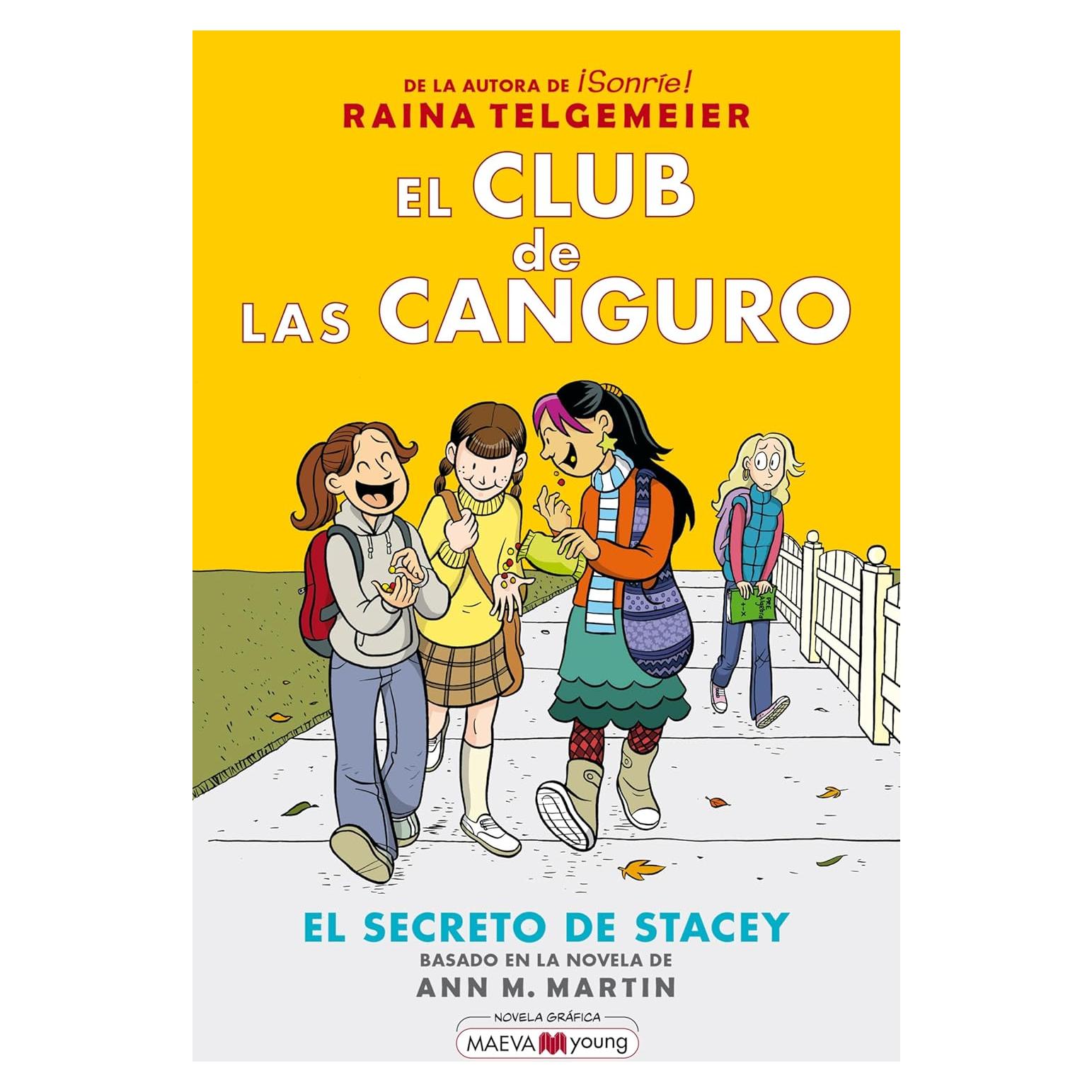 El club de las canguro 2: El secreto de Stacey (Spanish Edition)