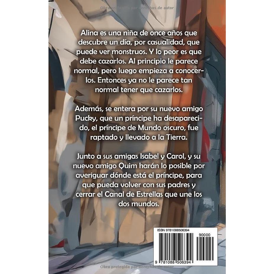Alina, cazadora de monstruos: (novela de fantasía infantil 8-14 años) (Libros de fantasía juvenil) (Spanish Edition)