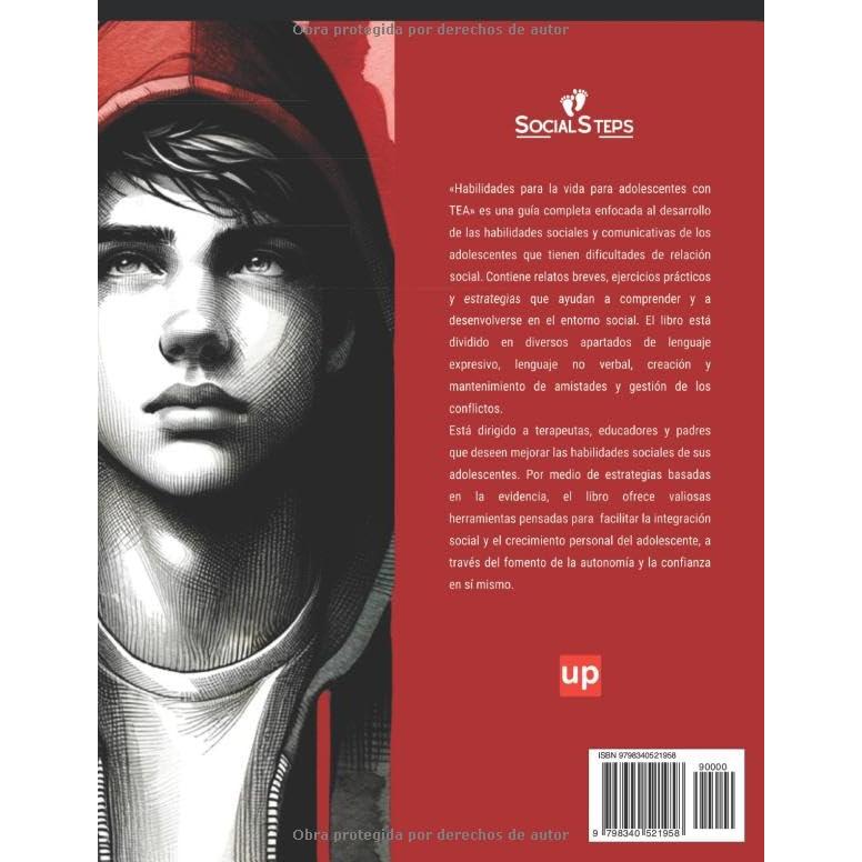 Habilidades para la vida para adolescentes con trastornos del espectro autista (Social Steps- Pasos sociales) (Spanish Edition)