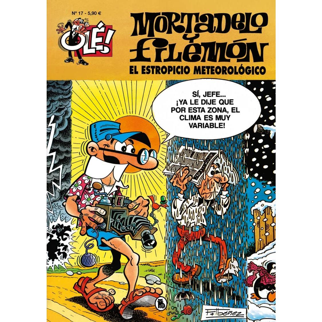 Mortadelo y Filemón. El estropicio meteorológico (Olé! Mortadelo 17)
