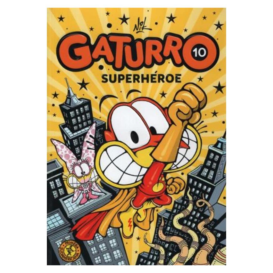 GATURRO 10 . GATURRO SUPERHEROE