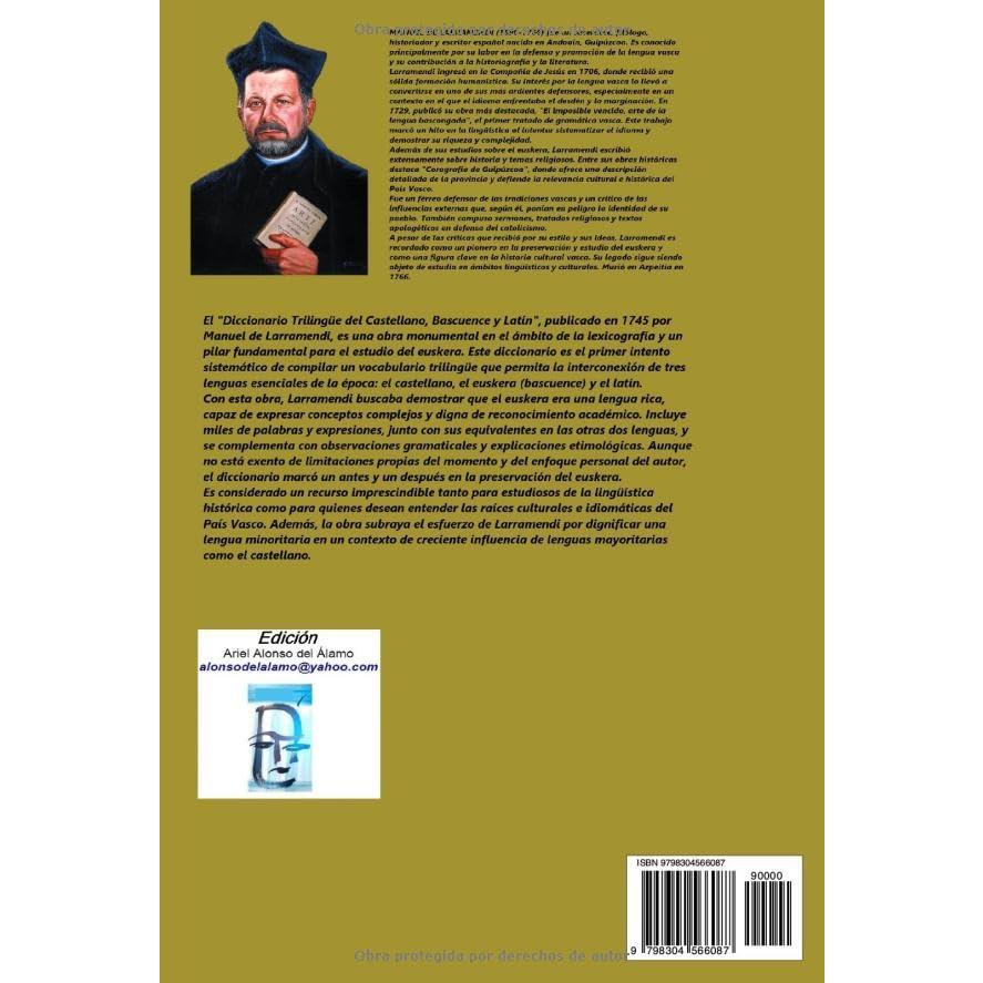Diccionario Trilingüe del Castellano, Bascuence, y Latín.: Tomo I (Spanish Edition)