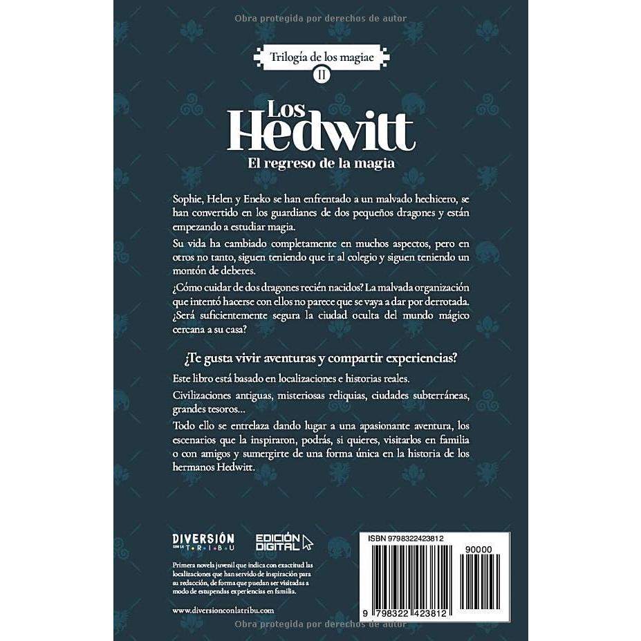 El regreso de la magia: Trilogía de los magiae - Vol II (Los Hedwitt) (Spanish Edition)