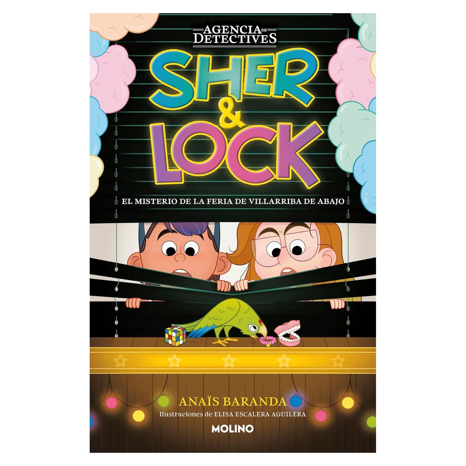 El misterio de la feria de Villarriba de Abajo / The Mystery of the Villarriba de Abajo Fair (SHER & LOCK) (Spanish Edition)