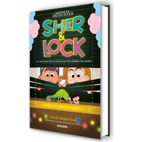 El misterio de la feria de Villarriba de Abajo / The Mystery of the Villarriba de Abajo Fair (SHER & LOCK) (Spanish Edition)