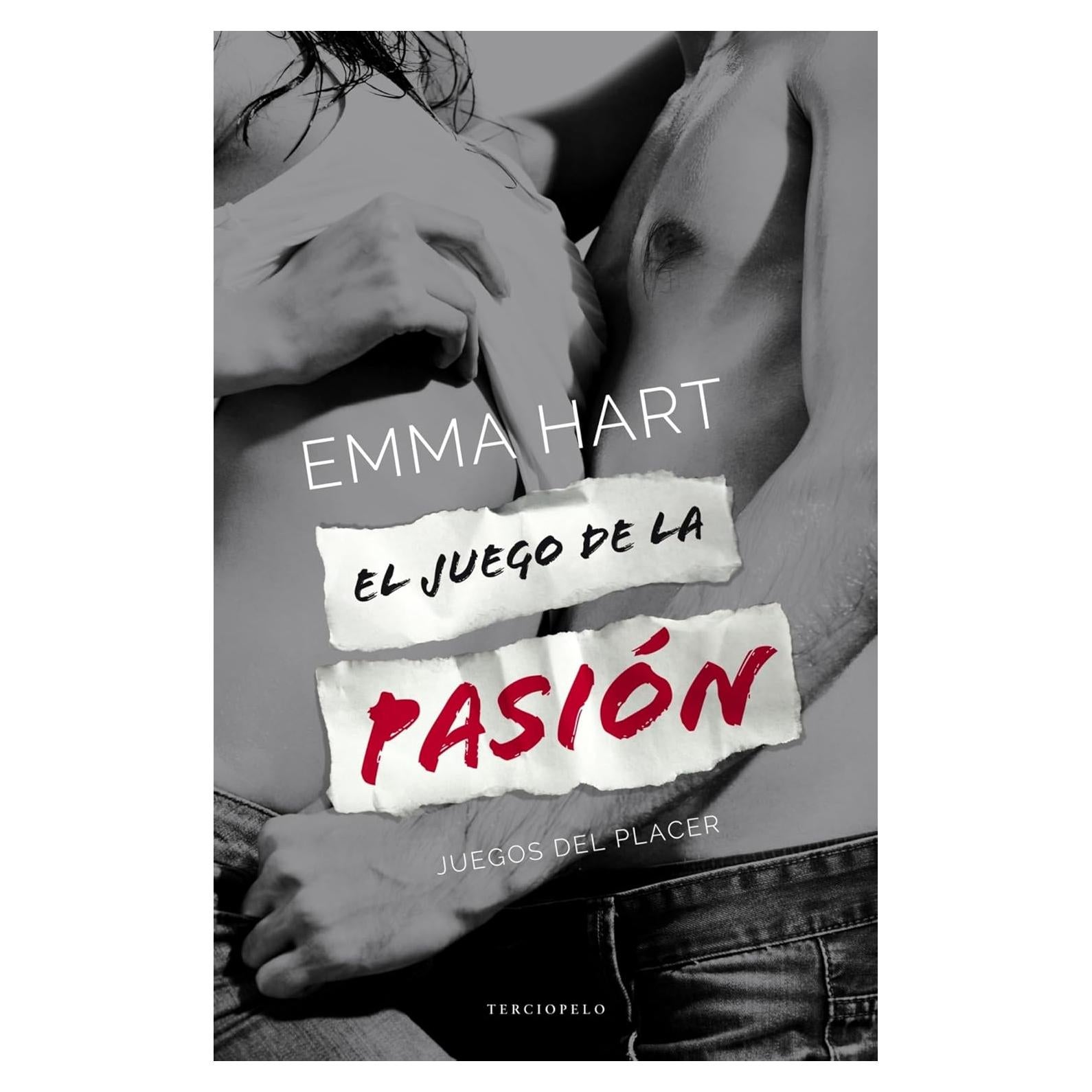 El juego de la pasión (Juegos del placer 2) (Spanish Edition)