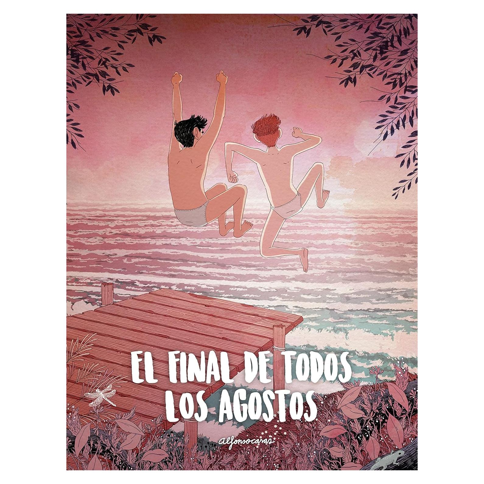 El final de todos los agostos