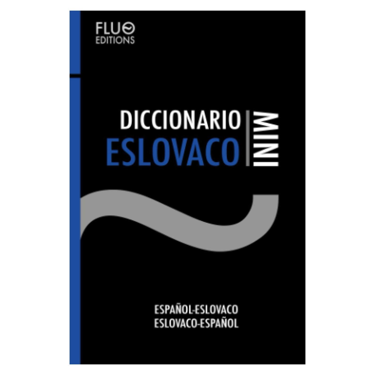 Diccionario Eslovaco Mini (Spanish Edition)