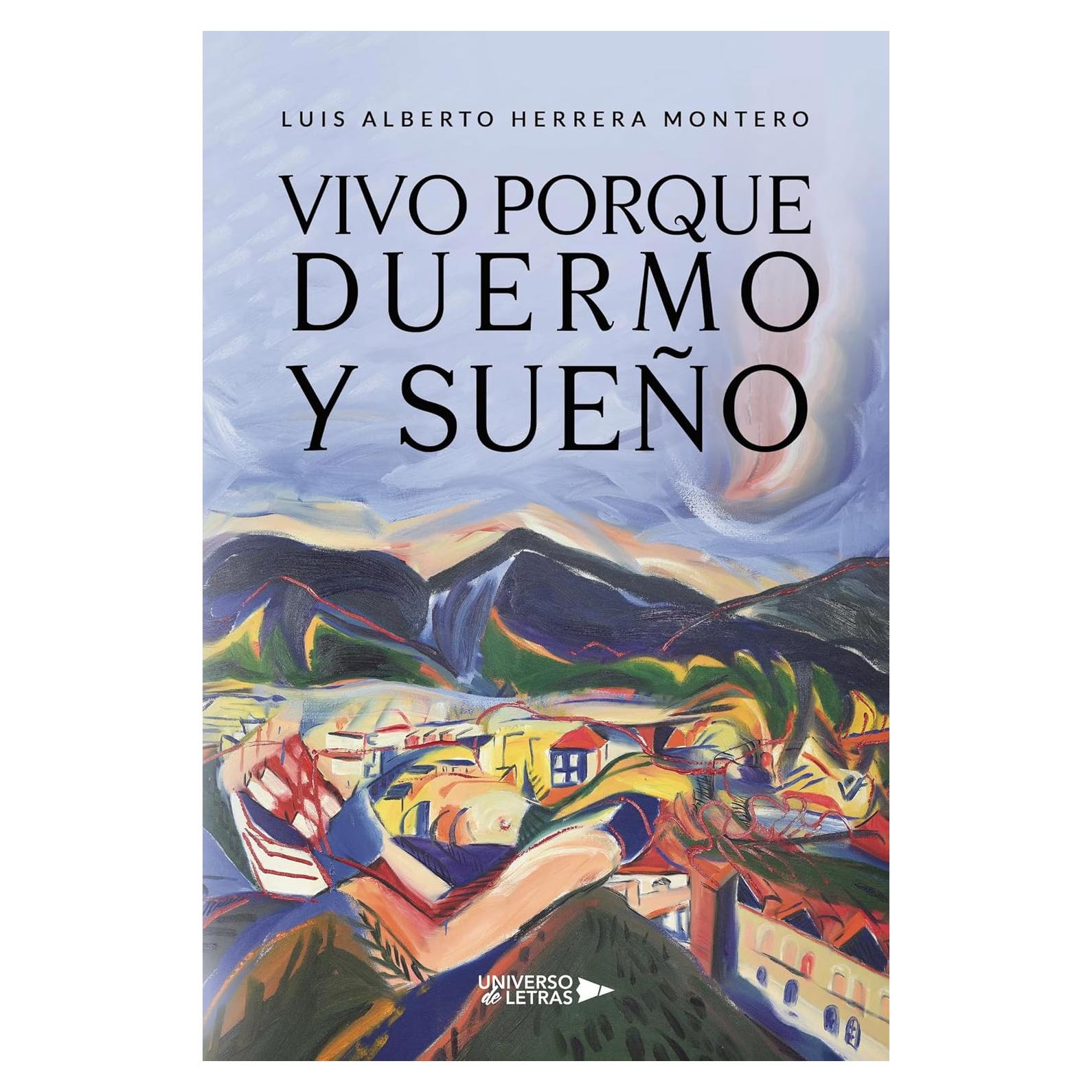 Vivo porque duermo y sueño (Spanish Edition)
