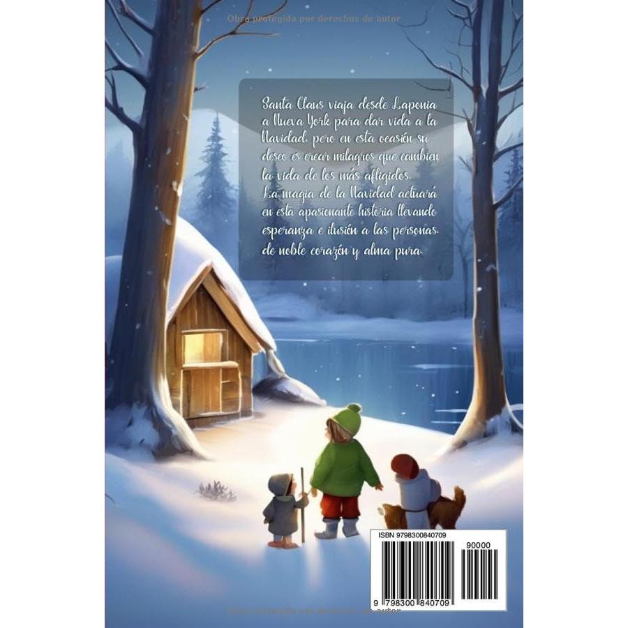 Santa Claus en Nueva York: Una conmovedora historia de superación y solidaridad. - Cuento de navidad - Novela de Santa Claus - libro de Papa Noel (Saga Cuentos Fantasía) (Spanish Edition)