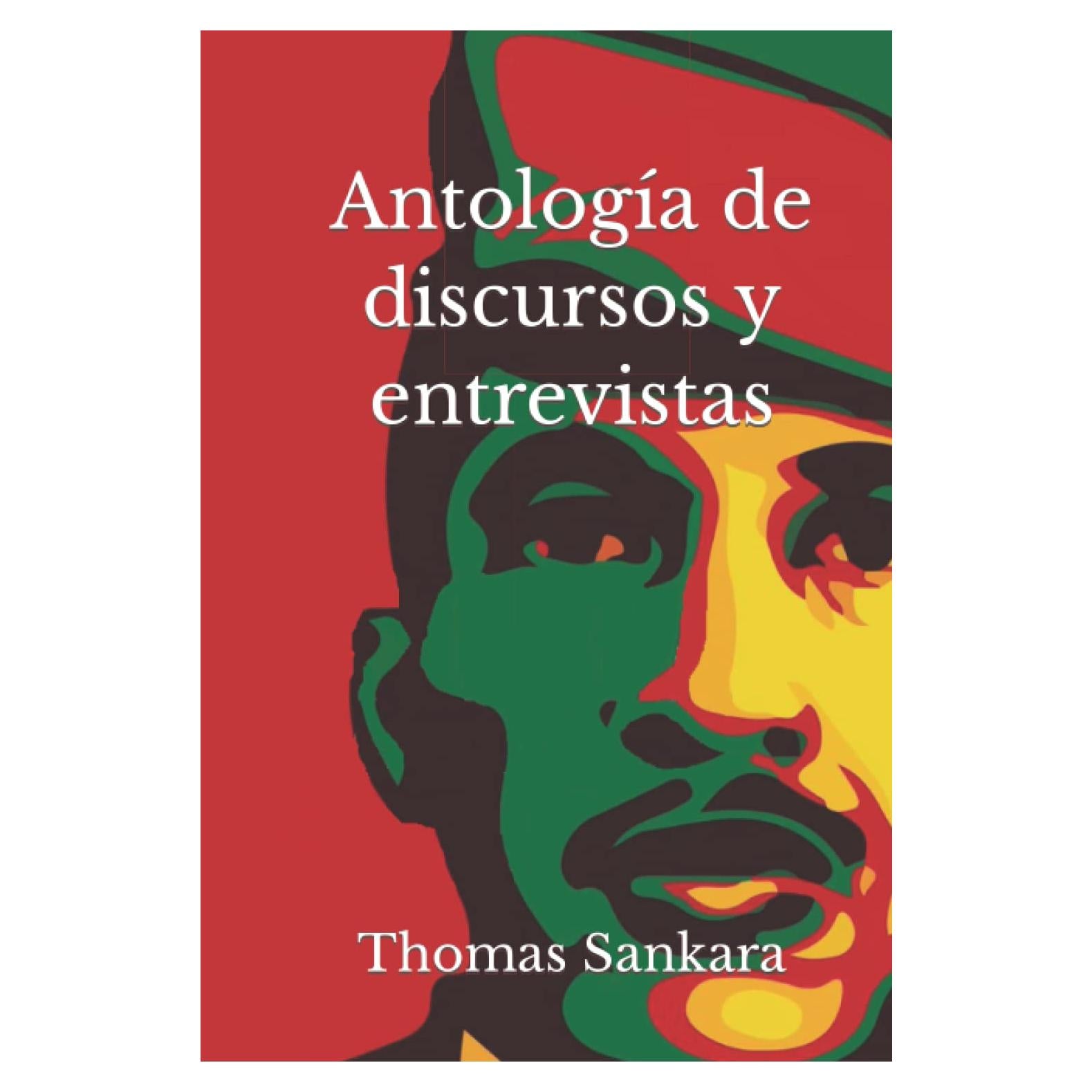 Antología de discursos y entrevistas: (Anotada y con biografía) (Spanish Edition)