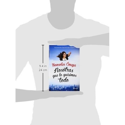 Nosotras que lo quisimos todo