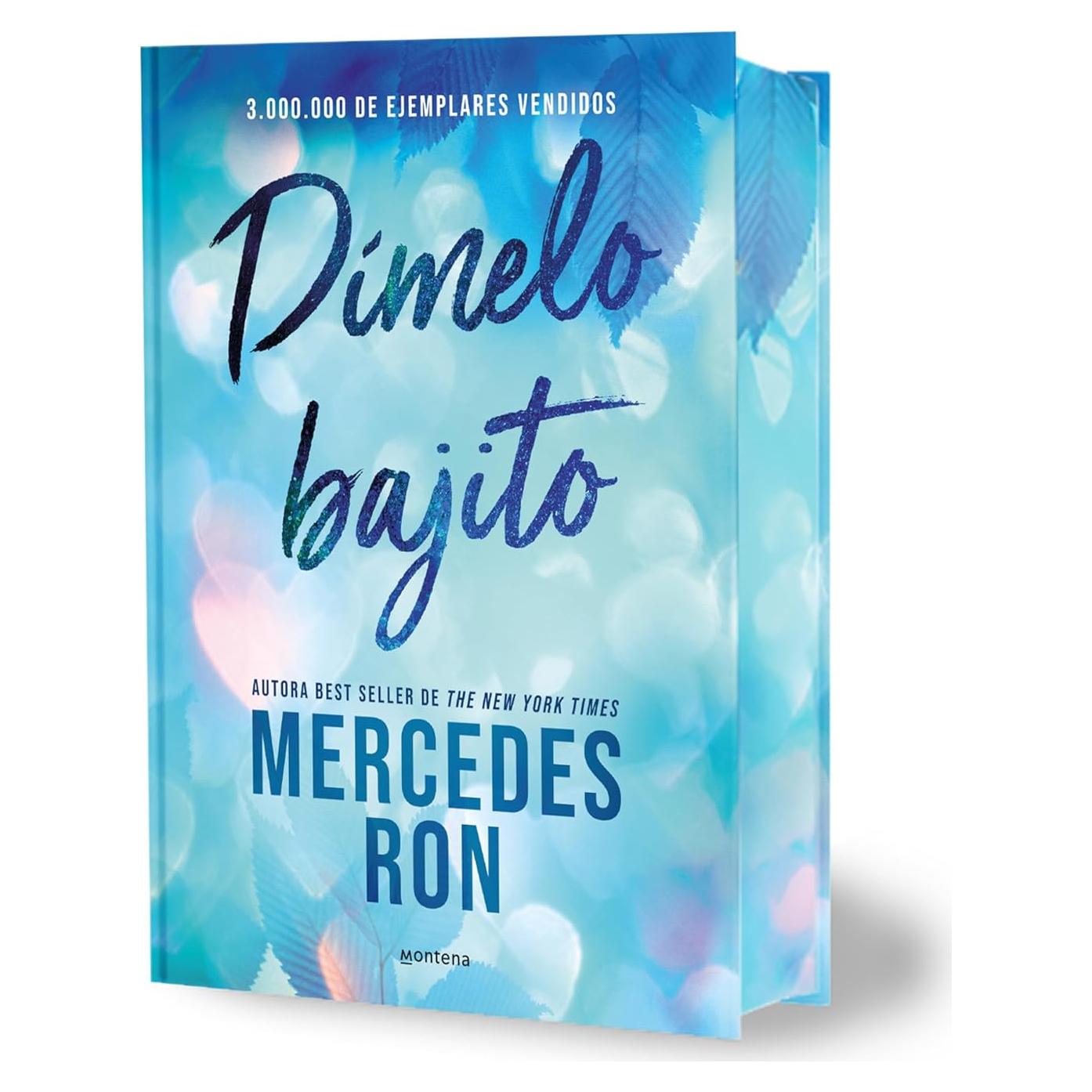 Dímelo bajito / Tell Me Softly (Wattpad. Dímelo) (Spanish Edition)