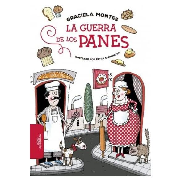 GUERRA DE LOS PANES LA