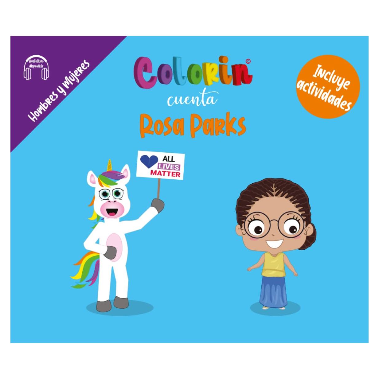 Colorin cuenta Rosa Parks (Las Minibiografias de Colorin Cuenta) (Spanish Edition)