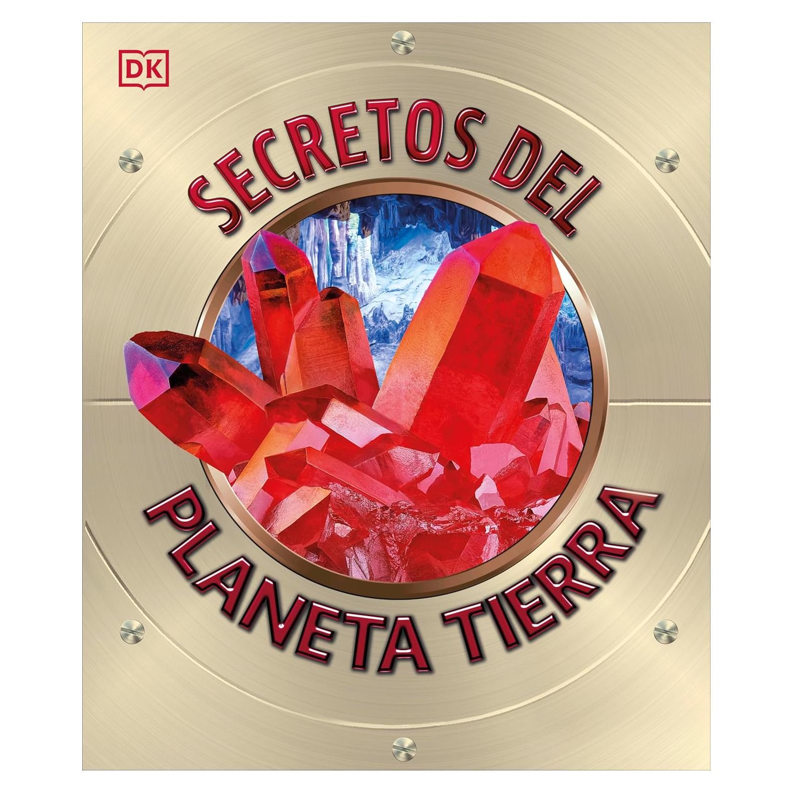 Secretos del Planeta Tierra (Explanatorium of the Earth) (Spanish Edition)