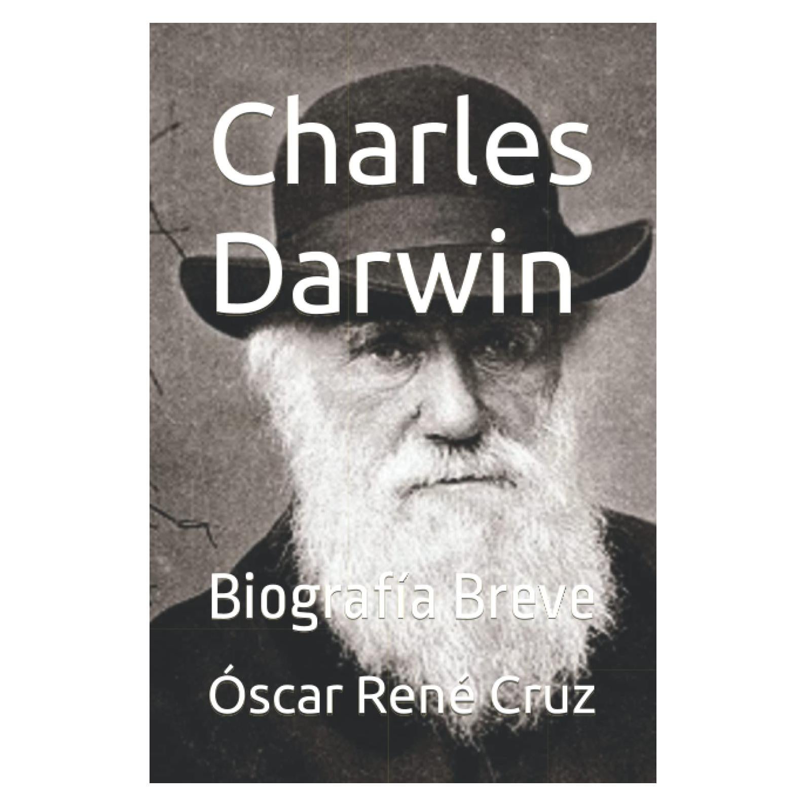 Charles Darwin: Biografía Breve (Spanish Edition)