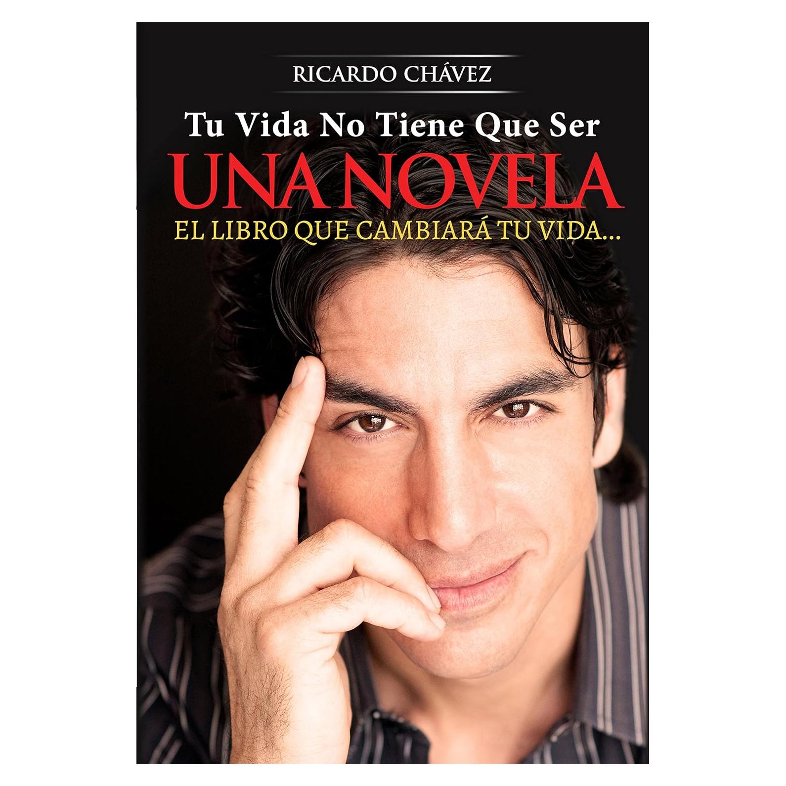 Tu Vida No Tiene Que Ser Una Novela (Spanish Edition)