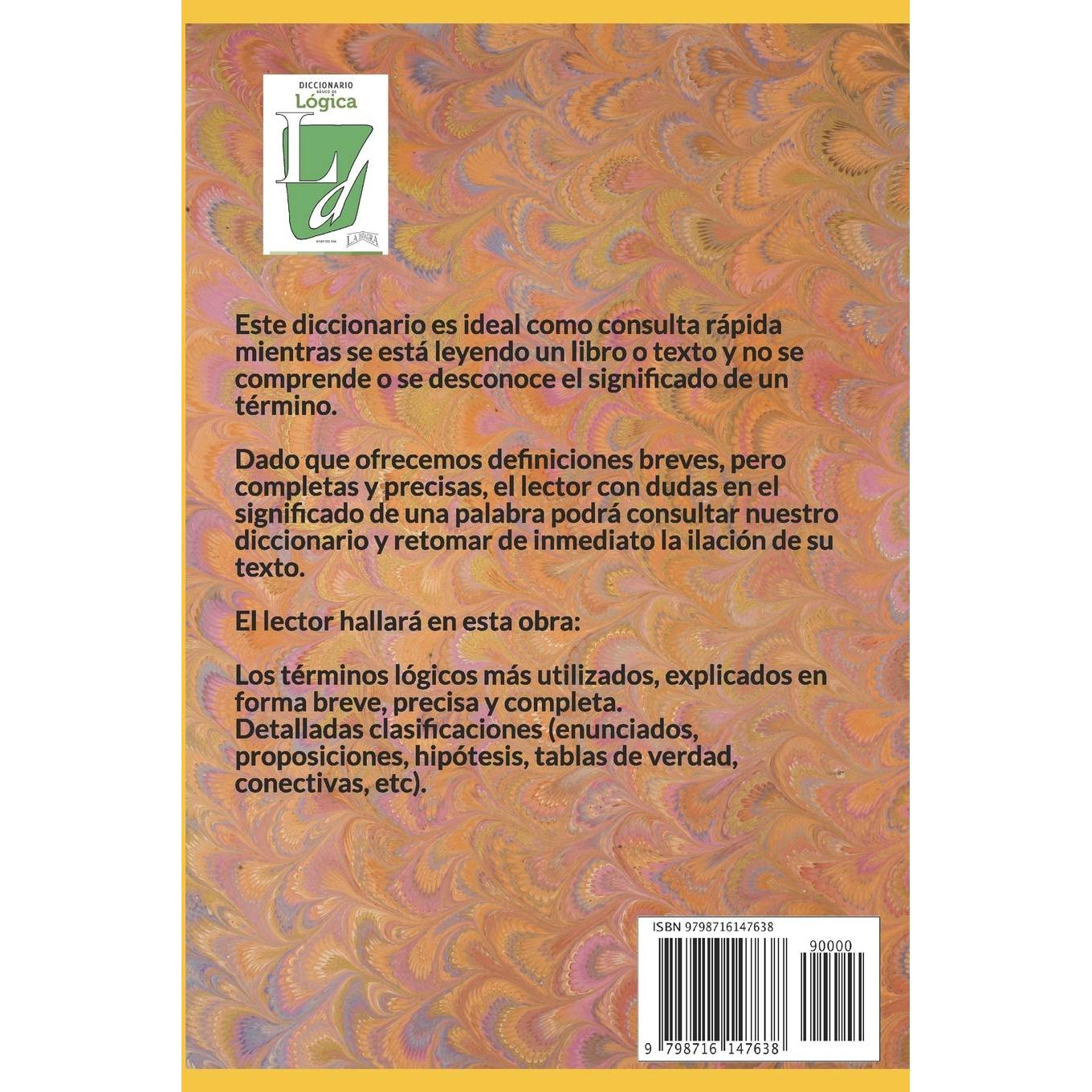 DICCIONARIO BÁSICO DE LÓGICA (DICCIONARIOS BÁSICOS POR DISCIPLINA) (Spanish Edition)