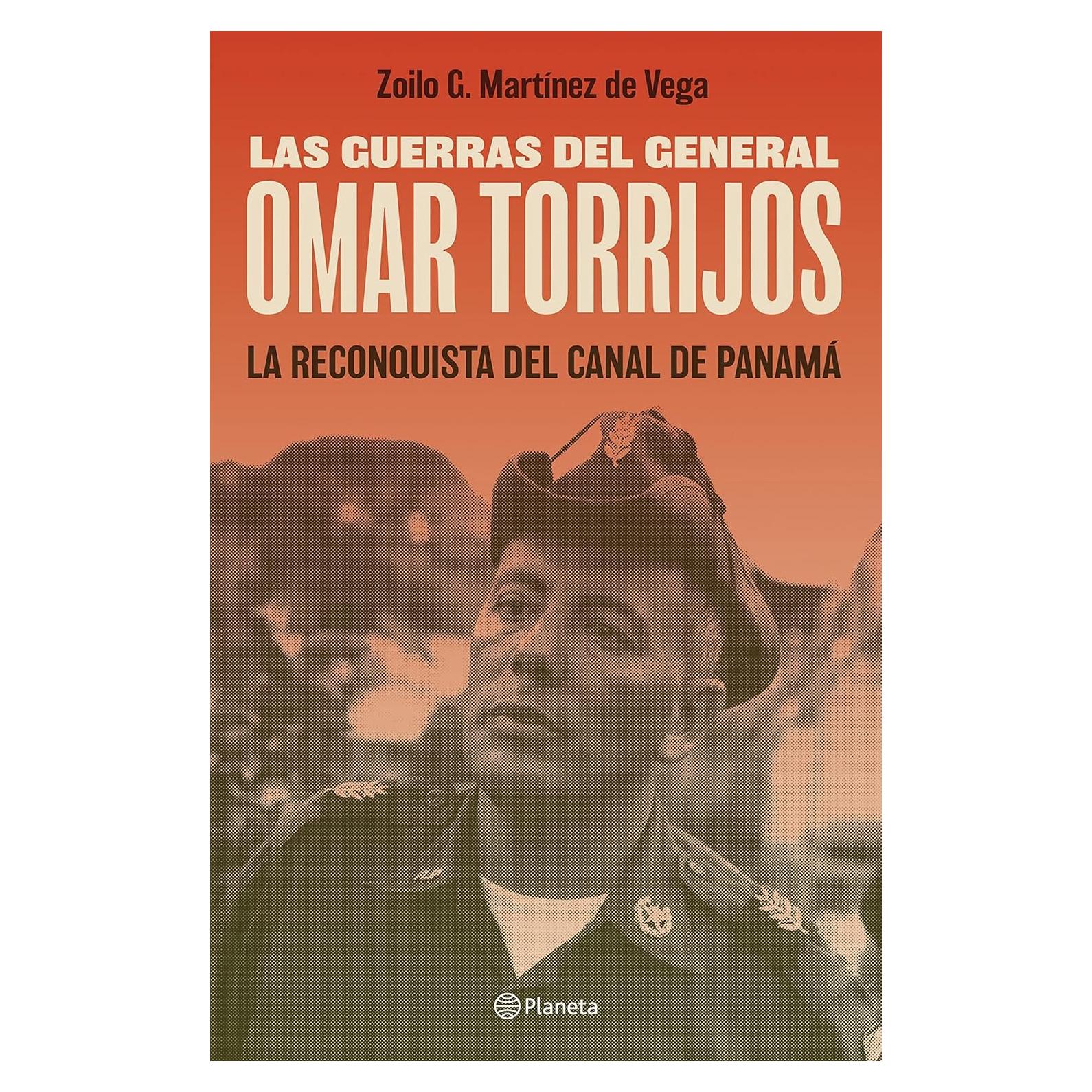 Las guerras del general Omar Torrijos (Biografías) (Spanish Edition)