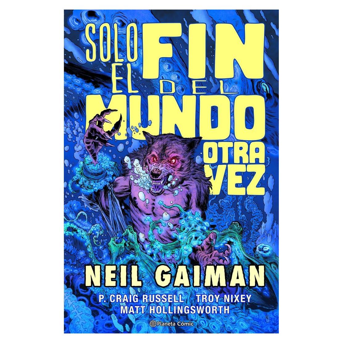 Solo el fin del mundo otra vez