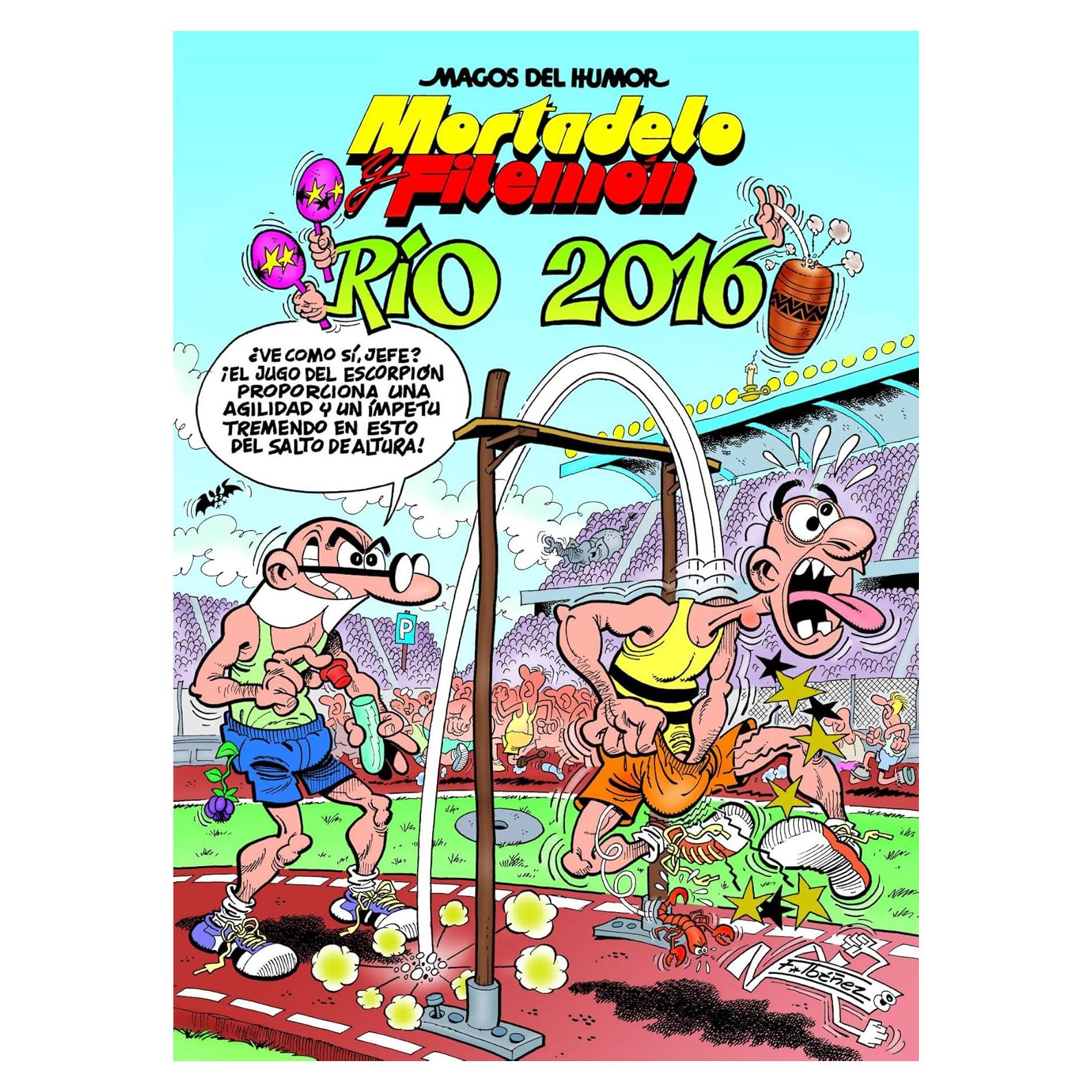 Mortadelo y Filemón. Río 2016 (Magos del Humor 174) (Mortadelo Y Filemón/ Mort & Phil) (Spanish Edition)