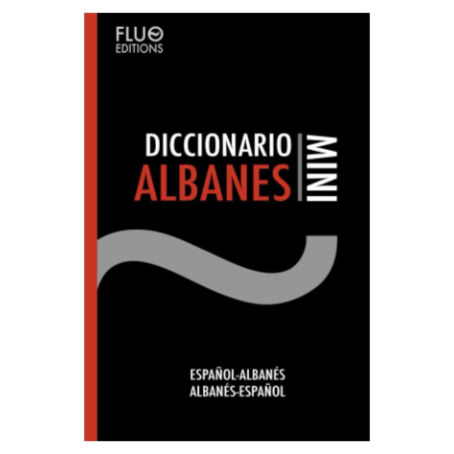 Diccionario Albanés Mini (Spanish Edition)