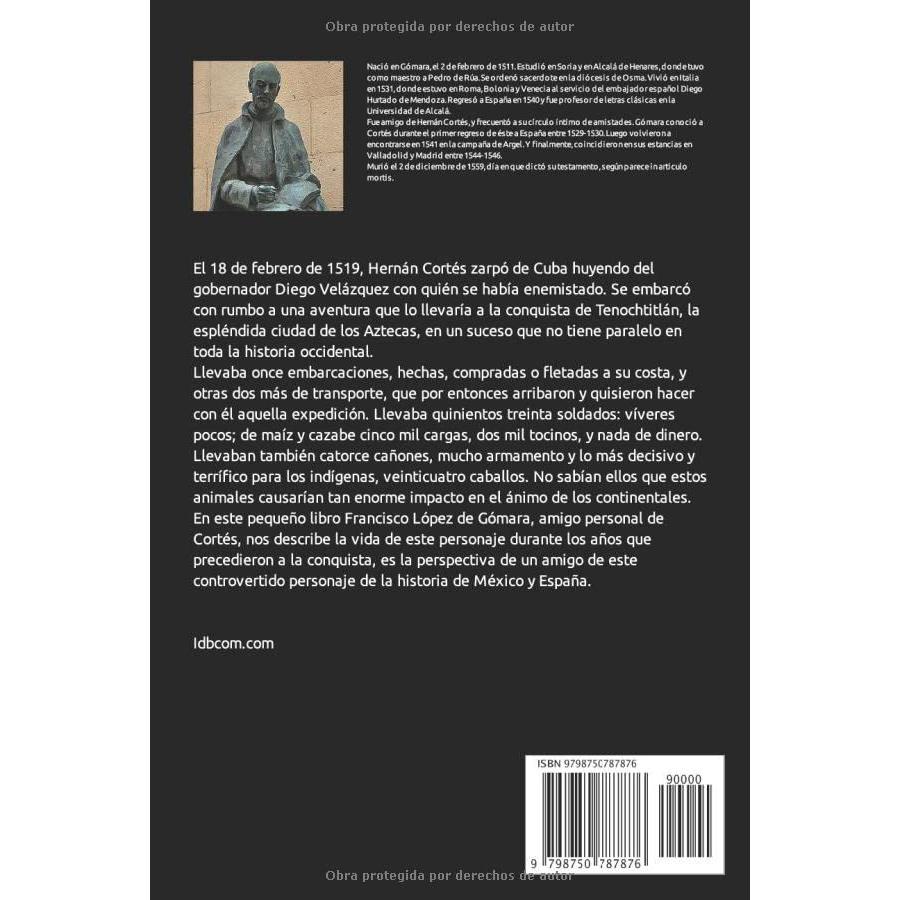 Hernán Cortés: En sus años previos a la conquista de México (sin arcaísmos) (Biografía breve) (Spanish Edition)