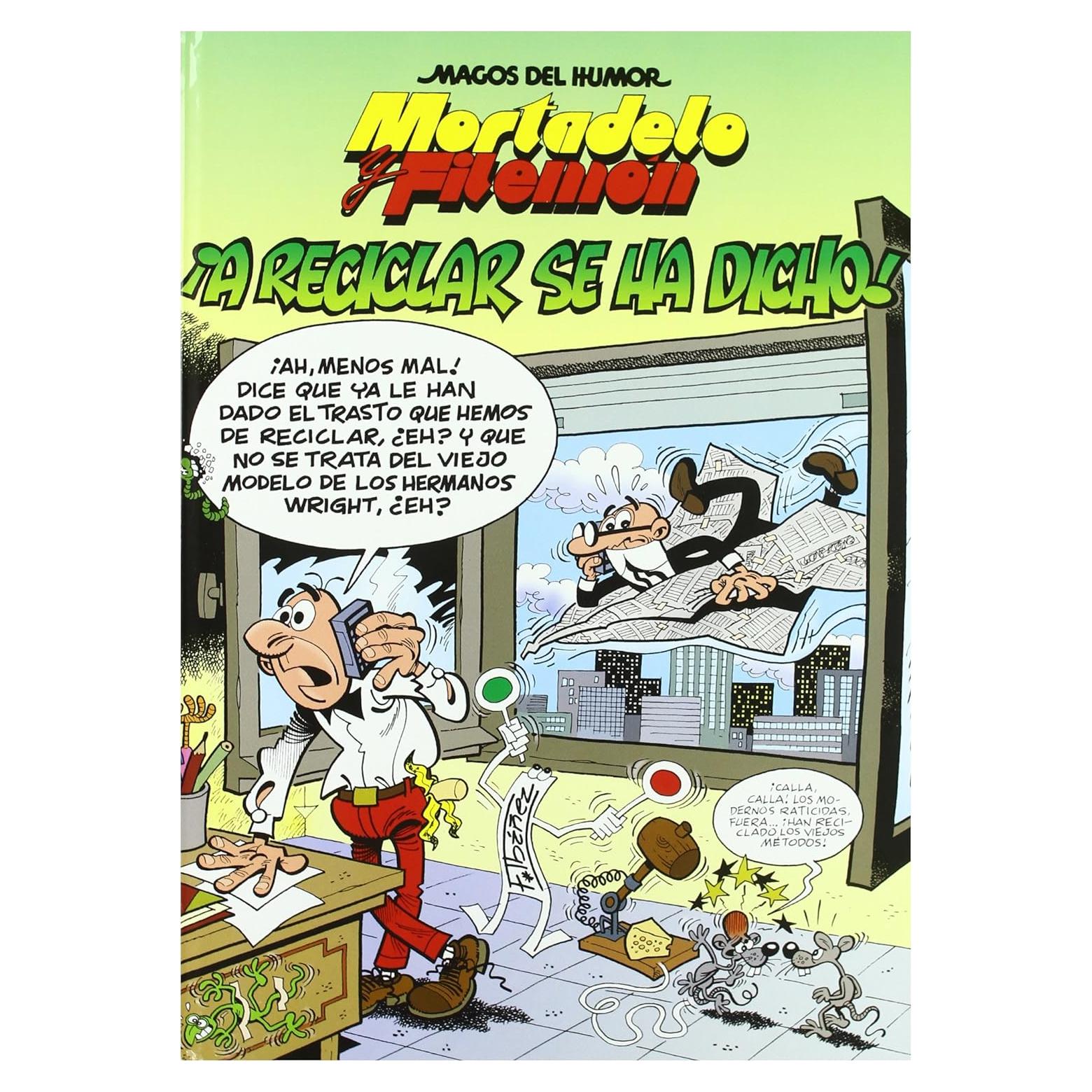 Mortadelo y Filemón. ¡A reciclar se ha dicho! (Magos del Humor 144)
