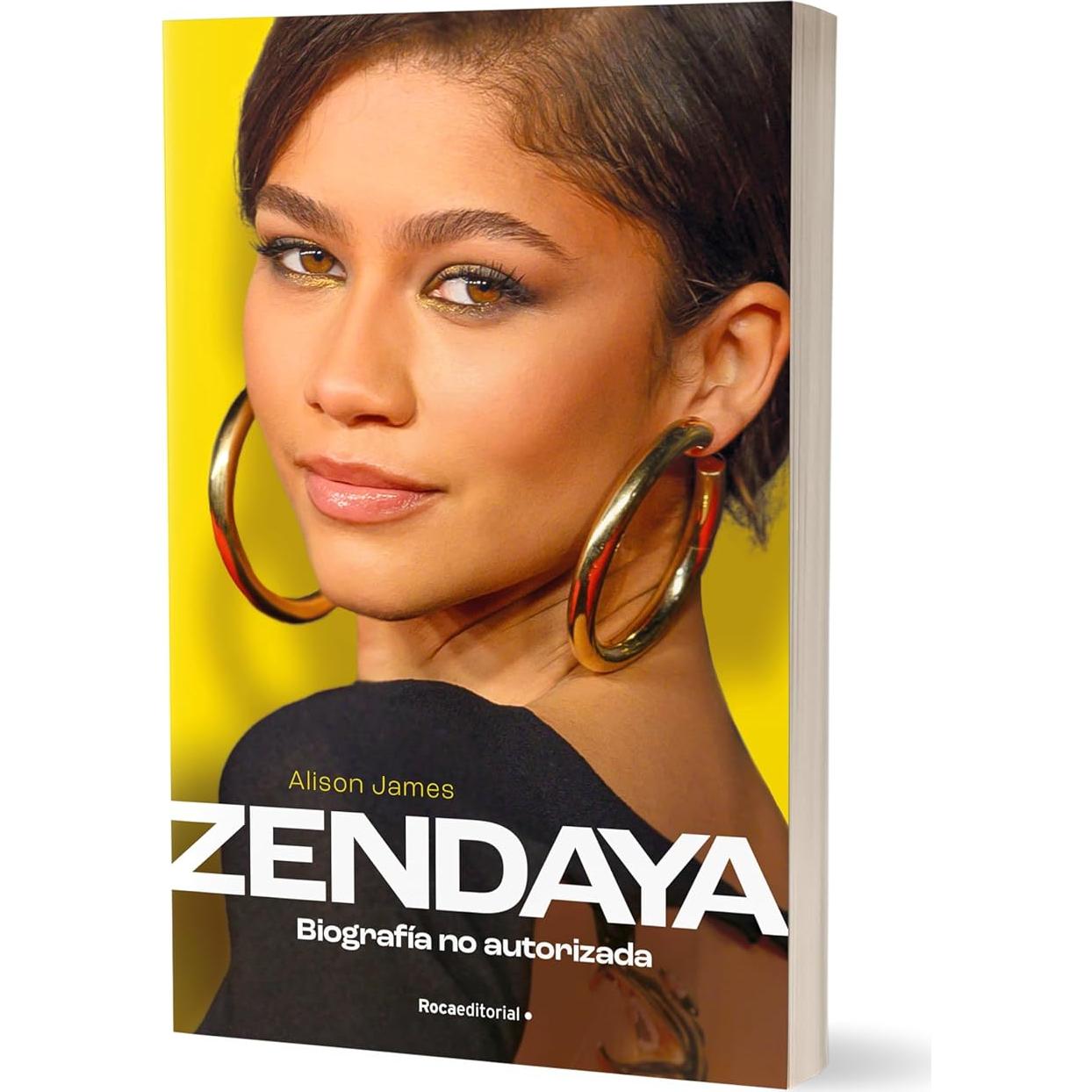 Zendaya. Una biografía no autorizada / Zendaya. The Unauthorized Biography (Spanish Edition)