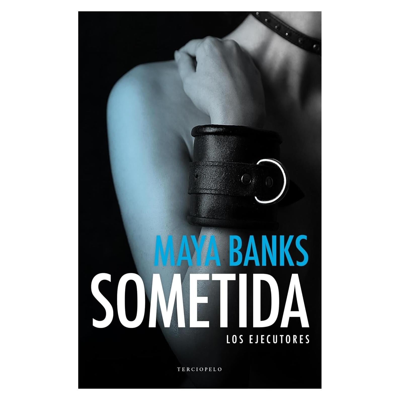 Sometida (Los ejecutores 1) (Spanish Edition)
