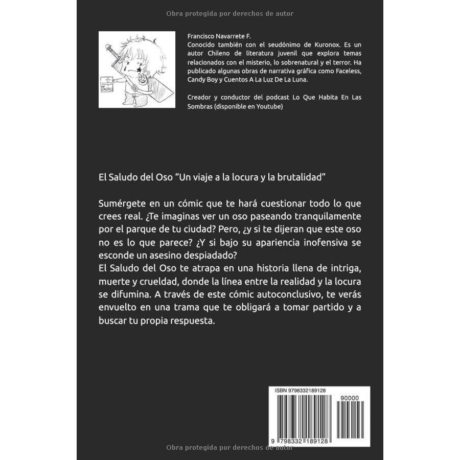El Saludo Del Oso: Un Viaje A La Locura Y La Brutalidad (Spanish Edition)