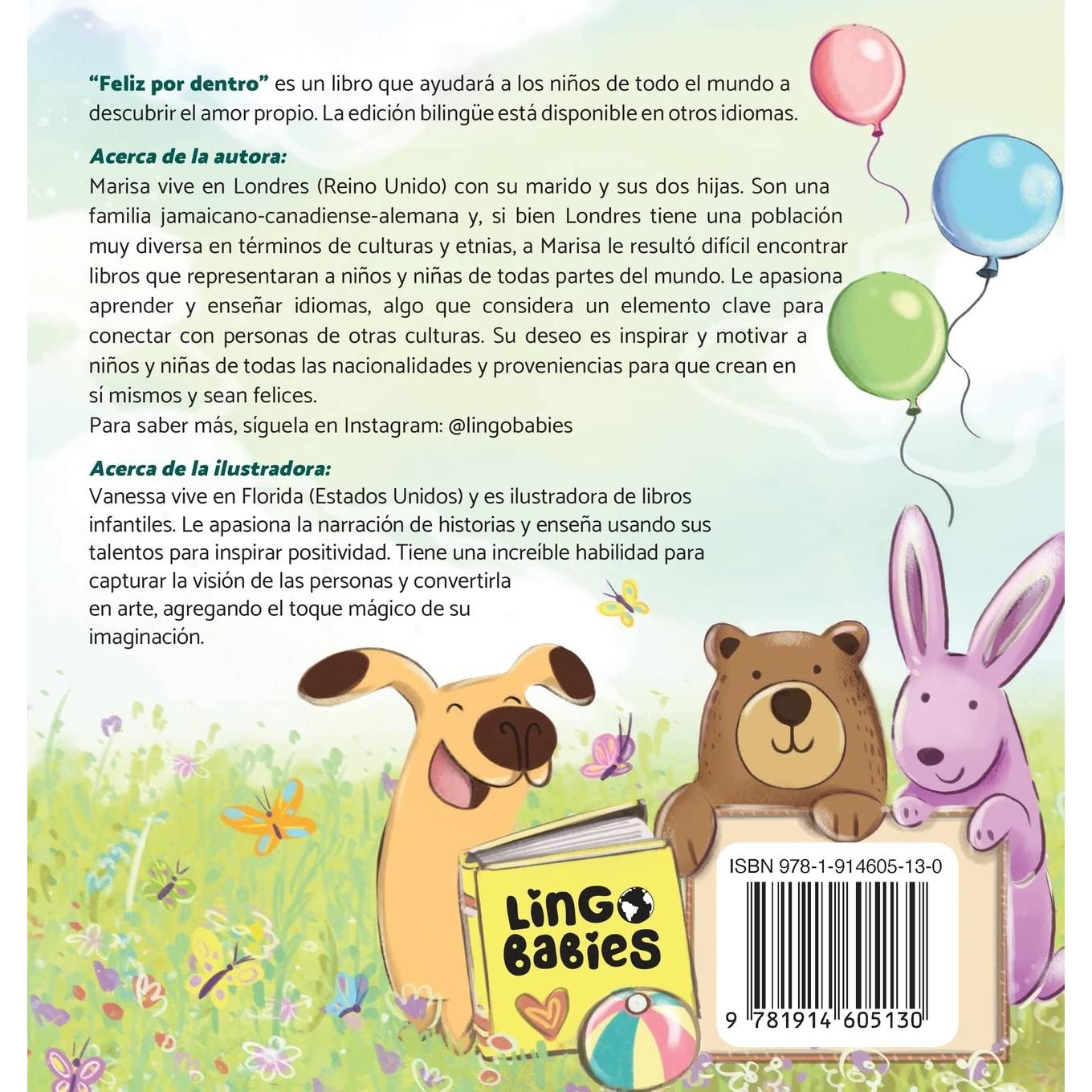 Feliz por dentro: un libro infantil que ayuda a los niños descubrir el amor-propio y sobre la diversidad/afirmaciones positivas/de entre 3 y 6 años (Spanish Edition)