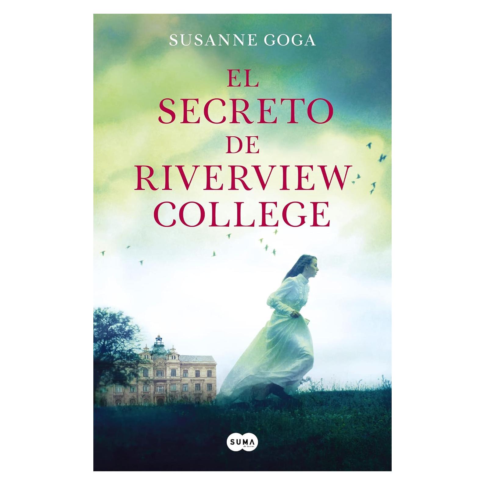 El secreto de Riverview College / The Secret of Riverview College (Spanish Edition)