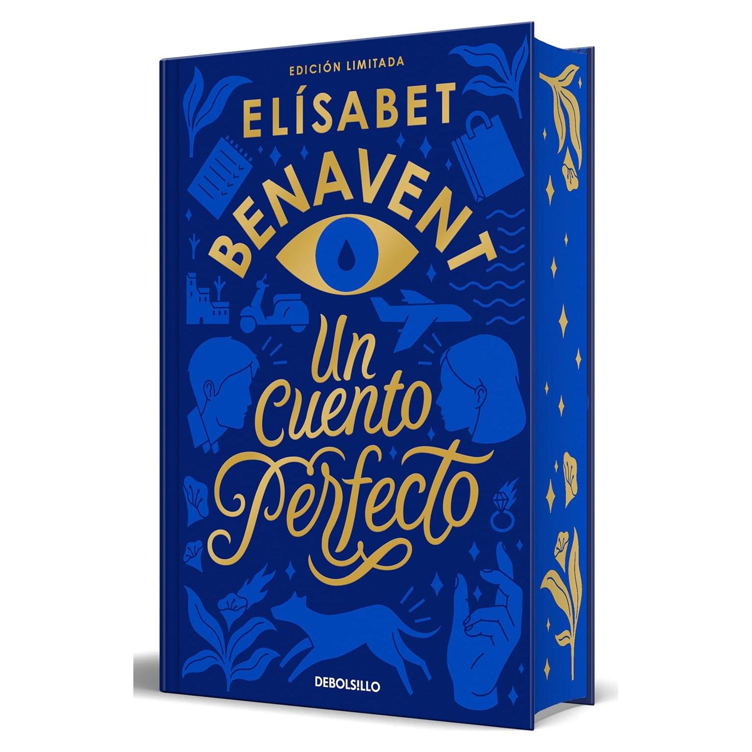 Un cuento perfecto (Edición limitada, cantos pintados) / A Perfect Story (Limited Edition, Sprayed Edges) (Spanish Edition)