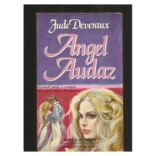 Angel Audaz (Spanish Edition)