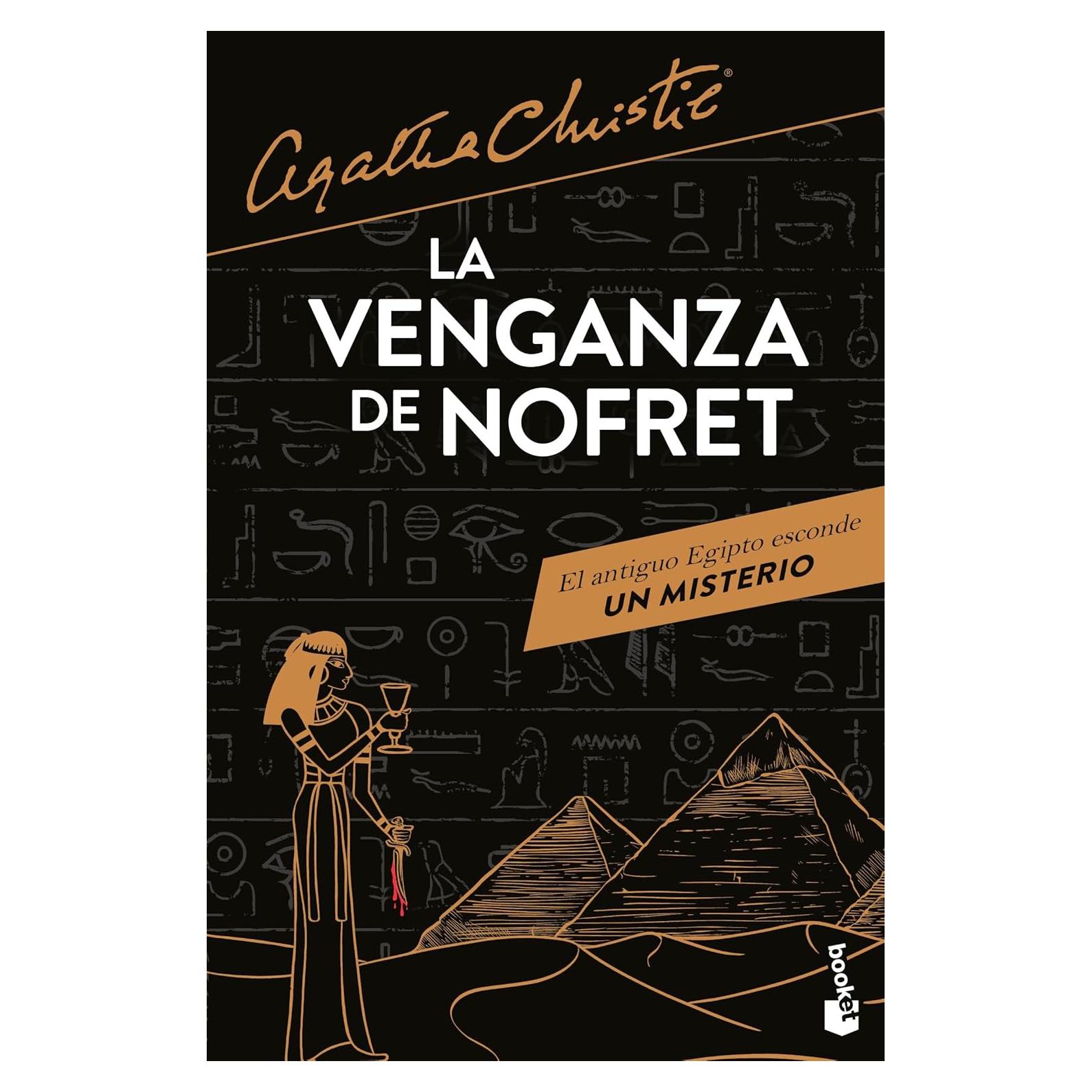 La venganza de Nofret / Death Comes as the End (Spanish Edition)