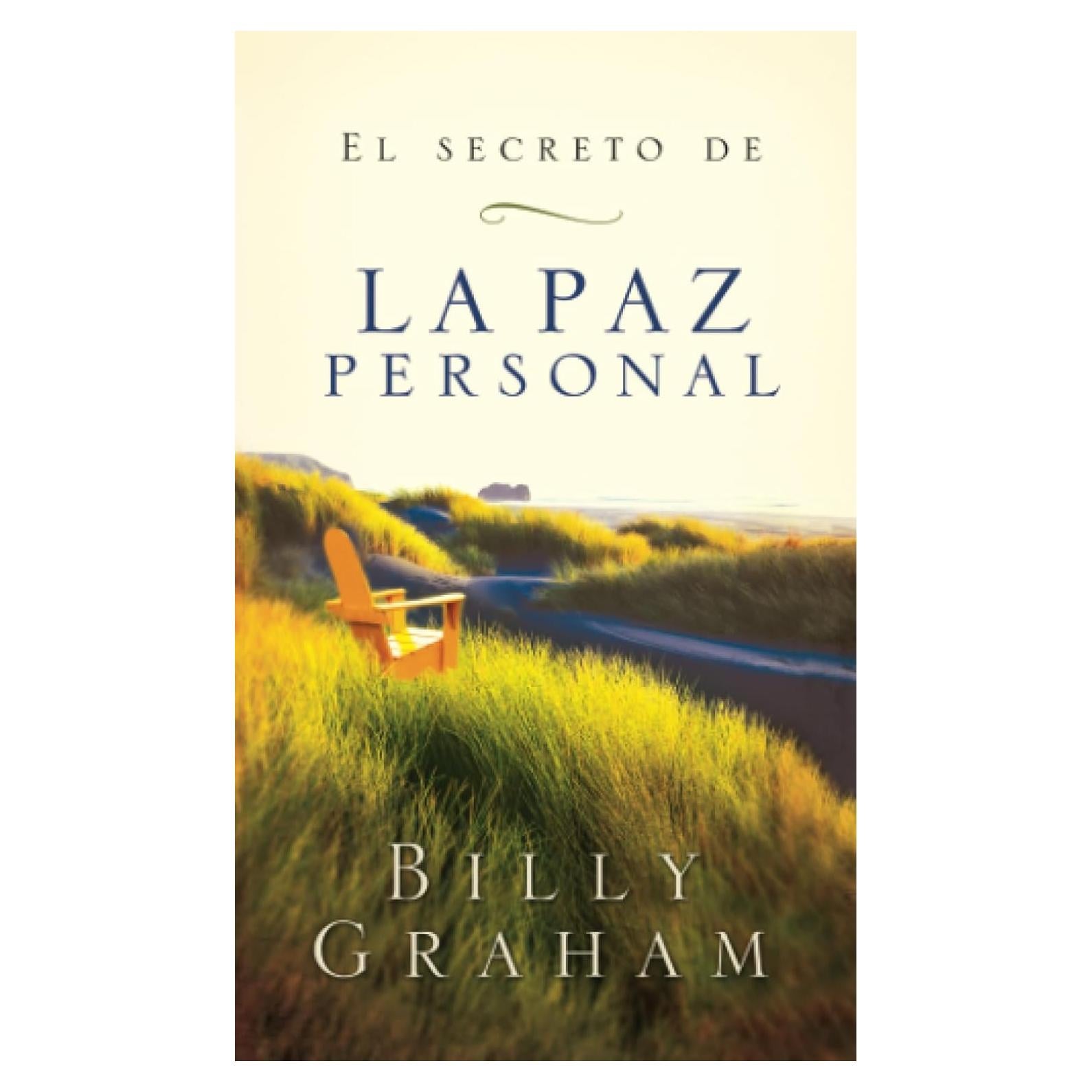 El secreto de la paz personal (Spanish Edition)